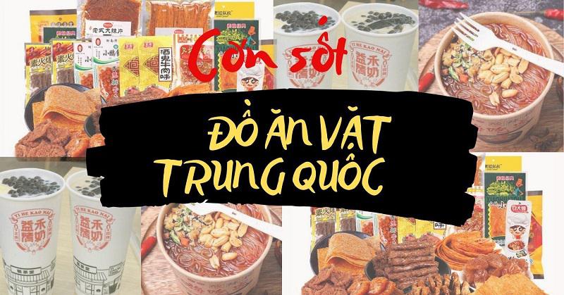 Các Món Đồ Ăn Vặt Trung Quốc Nội Địa Ngon Nhức Nách